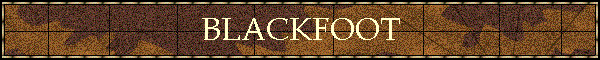 BLACKFOOT