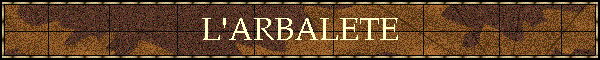 L'ARBALETE