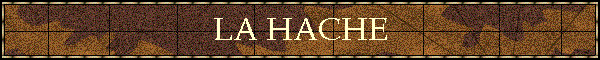 LA HACHE